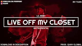 Lil Baby - Live Off My Closet (Instrumental) ft. Future