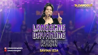 LANGGENG DAYANING RASA - SAVINA IZZA | STASIUN DANGDUT JTV