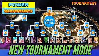 Power Warriors 18.0 - New Tournament Mode