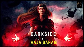 Darkside X Aaja Sanam || Wanda Visual Mashup || Satyam Creations
