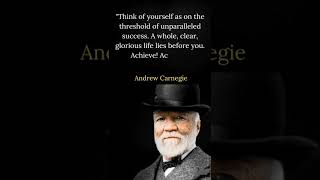 andrew carnegie most powerful quotes || #short #motivation #andrewcarnegie #motivationalquotes