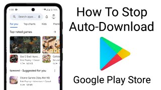 How to stop auto-downloading app updates in the Play Store