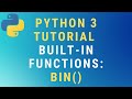 Python 3 bin() built-in function TUTORIAL