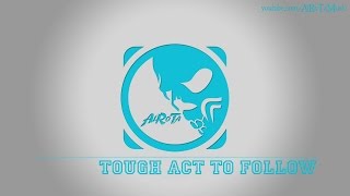 Tough Act To Follow by Johannes Hager - [2010s Pop Music]