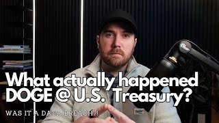 The DOGE Treasury Access Scandal: What Really Happened?