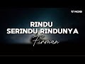 RINDU SERINDU RINDUNYA - FIRMAN || LIRIK VIDEO