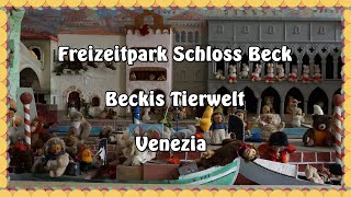 Freizeitpark Schloss Beck - Beckis Tierwelt - Venezia