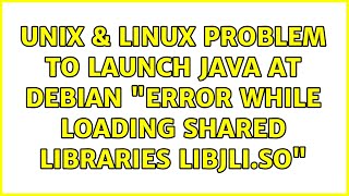 Unix & Linux: Problem to launch java at Debian: "error while loading shared libraries: libjli.so"