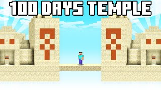 100 Days but it's JUST a Desert Temple