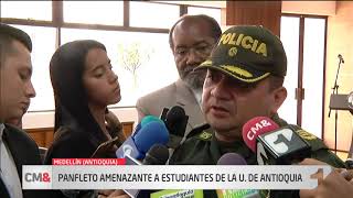 Panfletos amenazan a estudiantes de la Universidad de Antioquia