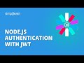 Node.js Authentication With JWT | Node JWT Authentication Example | NodeJS Tutorial | Simplilearn