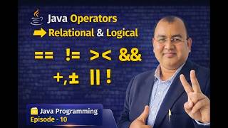 Episode 10 | Relational & Logical Operators Explained | Java Programming | #corejava #java #cse