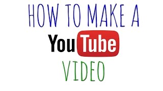 How to Produce a YouTube Video