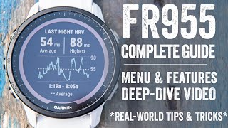 Garmin Forerunner 955: The Complete Tutorial (How-To/User Interface Guide)
