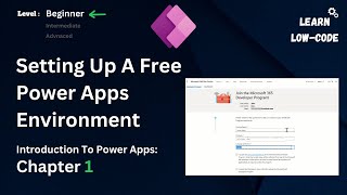Power Apps For Beginners Chapter 1: Introduction and Environment Setup | Complete Course