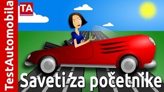 Saveti za vozače početnike - žurite polako