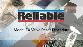 Model FX Dry Valve Reset Procedure