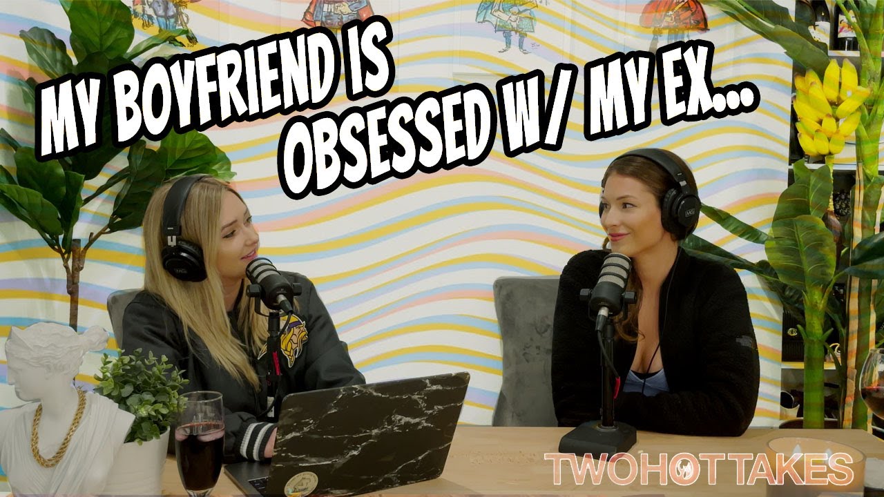 'My Boyfriend Is Obsessed With My Ex' + UPDATE! -- Reddit Reactions ...