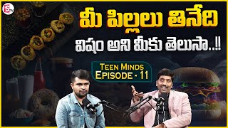 SUBBARAO : TEEN MINDS Ep - 11 | Effect of Junk Food on the Nutritional Status of Children | MR NAG