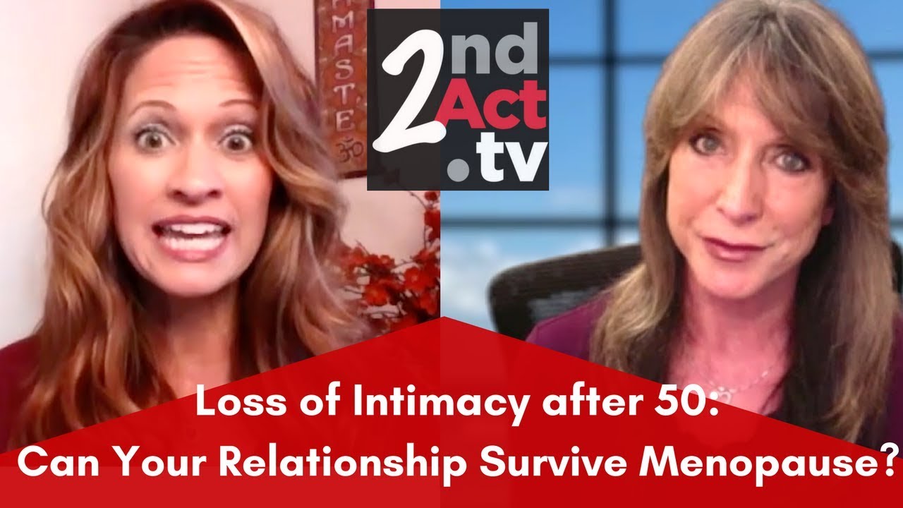 Loss Of Intimacy After 50: Can Your Relationship Survive Menopause? The ...