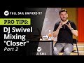 Jordan “DJ Swivel” Young Explains the Vocal Track for The Chainsmokers “Closer” | Full Sail