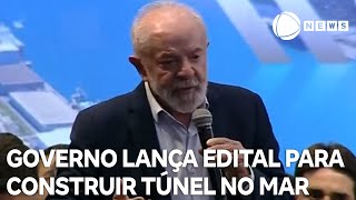 Lula e Tarcísio lançam edital para construção de túnel Santos-Guarujá