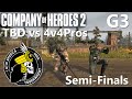 CoH2: 4v4 Inka Tournament Semi-Finals G3 TBD vs 4v4Pros