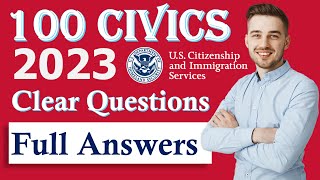100 Civics Questions and Answers Random Order 2023 for the US Citizenship Interview (Full Answers)