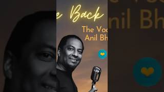 Anil BHEEM The Vocalist - COME BACK MY LOVER (IRON MIX) Party Version