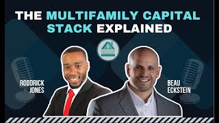 The Multifamily Capital Stack Explained