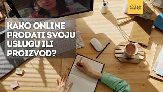 Kako prodavati online | 5 koraka za vašu uspješnost