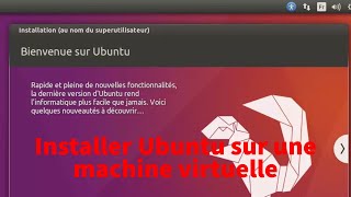 Installation d'Ubuntu sur une machine virtuelle