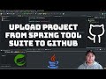 Uploading / Push project from Spring Tool Suite (STS) to GitHub | Step by Step Guide