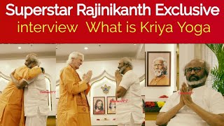 🛑Superstar Rajinikanth Exclusive interview  What is Kriya Yoga | Thalaivar Super Speech,