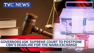 Governors Ask Supreme Court To Halt CBN's Naira Swap Deadline