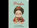 LITTLE PEOPLE BIG DREAMS FRIDA KAHLO  NARRATED BY DESHANTA B