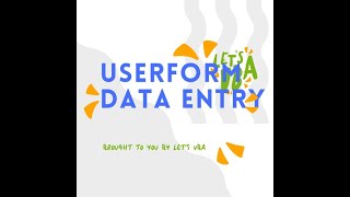 Microsoft Excel VBA - Add and Edit Data Using Userforms