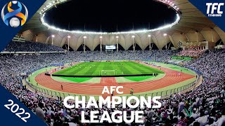 AFC Champions League Stadiums 2022