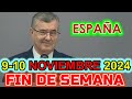 Reunion Fin de Semana | 9-10 Noviembre 2024 | ESPAÑA