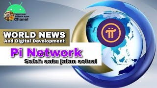 Pi Network Solusi Ekonomi (World News)