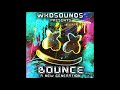 WKD-Sounds - Bounce Presents A New Generation Volume 01 Part 2 2019 WWW.UKBOUNCEHOUSE.COM
