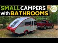 6 Small Camper Trailers with Bathrooms