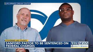 Sanford pastor to be sentenced on federal charges