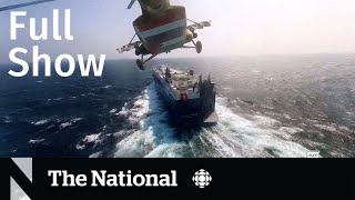 CBC News: The National | Cargo ships under attack in the Red Sea