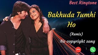 Bakhuda Tumhi Ho remix song | Ncs Music| Kismat Connection Movie song  Shahid Kapoor | Best Ringtone