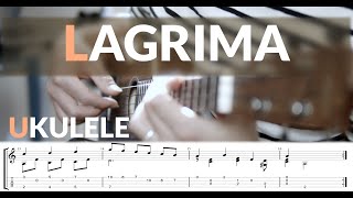 Grade 3 | Lagrima - Tarrega | Ukulele Fingerstyle TAB | Low G, High G, and Baritone