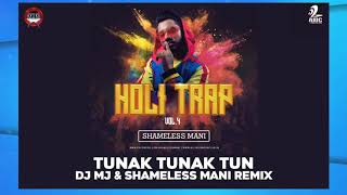 Tunak Tunak Tun - DJ MJ & Shameless Mani Remix | Holi Special | Full Song