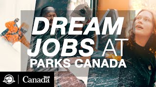 Find your dream job | Parks Canada