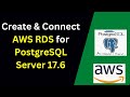 🚀 Learn How to Setup and Connect AWS RDS PostgreSQL 17.6 from pgAdmin in 8 Minutes!
