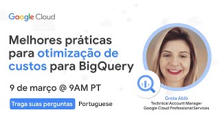 Melhores práticas para otimização de custos para BigQuery